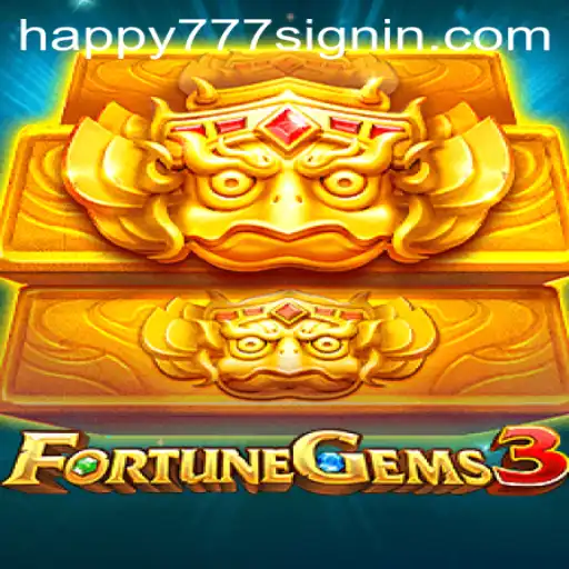 Discover the Thrills of FortuneGems3 and Unlock the Power of HAPPY777